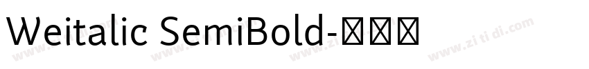 Weitalic SemiBold字体转换